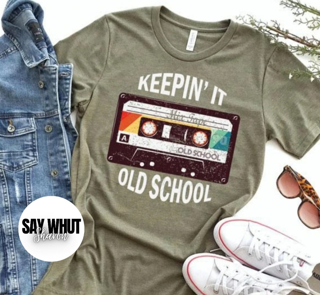 Keepin It Old School