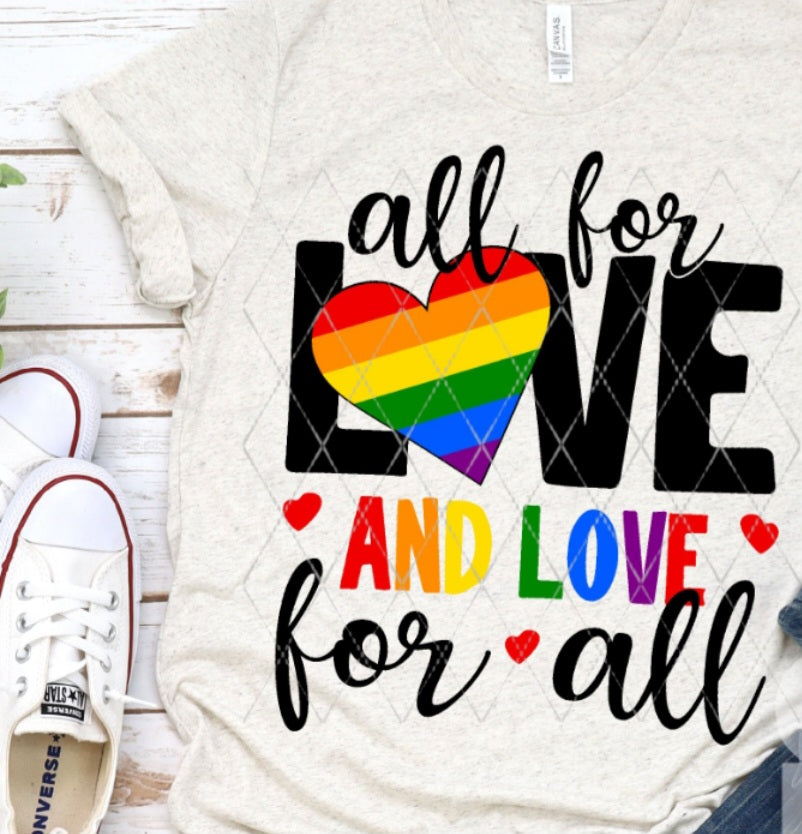 All For Love And Love For All
