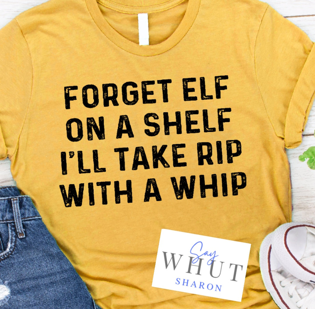 Forget Elf On A Shelf Ill Take Rip With A Whip Yellowstone